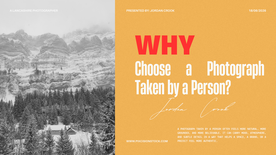 Why Choose a Photograph Taken by a Person?